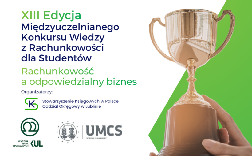 XIII EDYCJA MIĘDZYUCZELNIANEGO KONKURSU WIEDZY Z RACHUNKOWOŚCI DLA STUDENTÓW