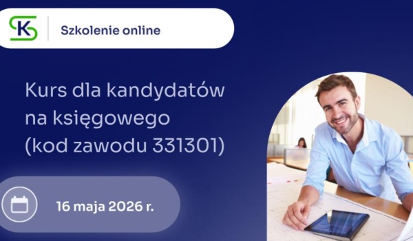 Ostatnie wolne miejsca na Kurs I stopnia dla kandydatów na księgowego